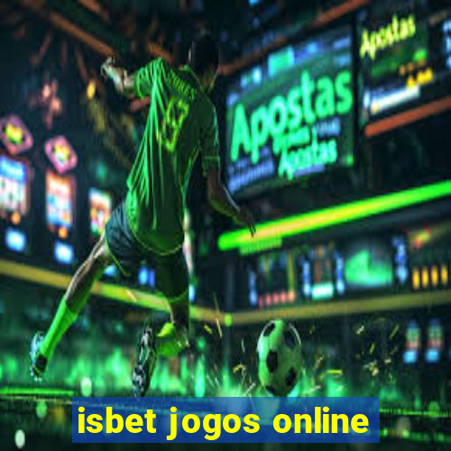 isbet jogos online